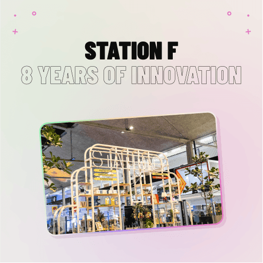 STATION F celebrates 8 years of innovation